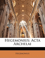 Hegemonius: ACTA Archelai