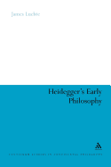 Heidegger's Early Philosophy: The Phenomenology of Ecstatic Temporality