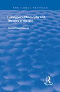 Heidegger's philosophy and theories of the self