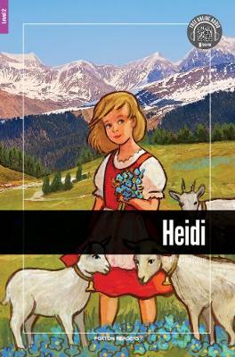 Heidi - Foxton Reader Level-2 (600 Headwords A2/B1) with free online AUDIO - Spyri, Johanna
