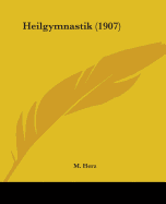 Heilgymnastik (1907)