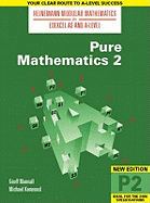Heinemann Modular Maths For Edexcel AS & A Level Pure Maths 2 (P2)