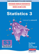 Heinemann Modular Maths For Edexcel AS & A Level Statistics 3 (S3)