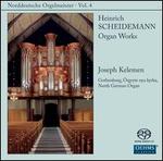 Heinrich Scheidemann: Organ Works