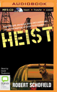 Heist