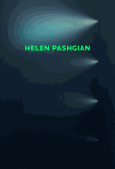 Helen Pashgian: Light Invisible