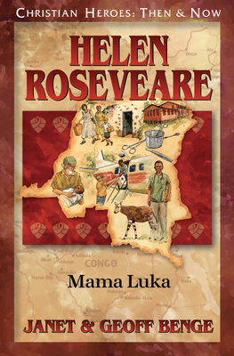 Helen Roseveare: Mama Luka - Benge, Janet