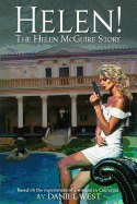 Helen!: The Helen McGuire Story