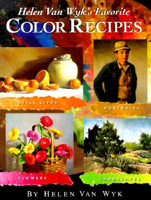 Helen Van Wyk's Favorite Color Recipes - Van Wyk, Helen