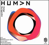 Helge Burggrabe: Human - Deutsches Kammerorchester Berlin / Duncan Ward / Elbtonal Percussion