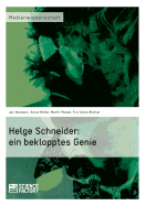 Helge Schneider: Ein Beklopptes Genie
