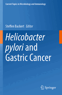 Helicobacter pylori and Gastric Cancer