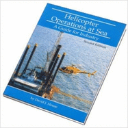 Helicopter Operations at Sea: A Guide for Industry