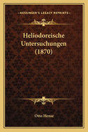 Heliodoreische Untersuchungen (1870)