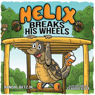 Helix Breaks His Wheels: Volume 3