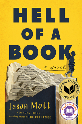 Hell of a Book: National Book Award Winner and a Read with Jenna Pick (a Novel) - Mott, Jason