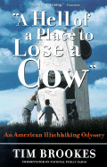 Hell of a Place to Lose a Cow: My American Hitchhiking Odyssey