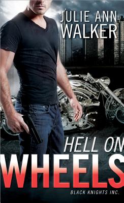 Hell on Wheels - Walker, Julie Ann