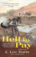 Hell to Pay: The Life and Violent Times of Eli Gault