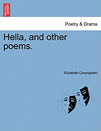 Hella, and Other Poems.
