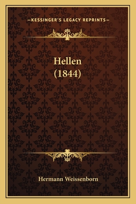 Hellen (1844) - Weissenborn, Hermann