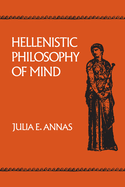 Hellenistic Philosophy of Mind: Volume 8