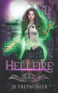 Hellfire: A Reverse Harem Paranormal Academy Romance