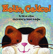 Hello, Calico!