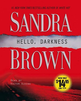 Hello, Darkness - Brown, Sandra, and Slezak, Victor (Read by)