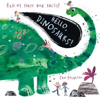 Hello, Dinosaurs! - Boughton, Sam (Illustrator)