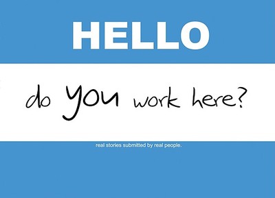 Hello, Do You Work Here?: Real Stories Submitted by Real People. - Matt Dembicki Mini-Comics Collection, and Simeti, Peter