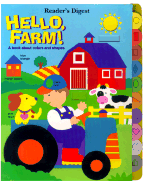 Hello Farm! a Book about Shapes & Colors
