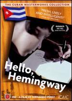 Hello, Hemingway