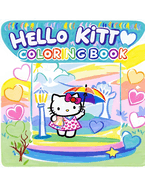 Hello kitty Coloring Book: Discover 40+ unique, beautiful coloring pages for kids and fans of all ages