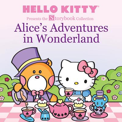 Hello Kitty Presents the Storybook Collection: Alice's Adventures in Wonderland - Sanrio Company, Ltd
