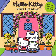 Hello Kitty Visits Grandma!