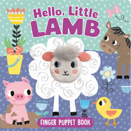 Hello, Little Lamb (Finger Puppet Board Book)