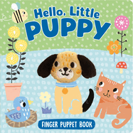 Hello, Little Puppy (Finger Puppet Board Book)