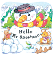 Hello, Mr. Snowman - Brown, Janet Allison