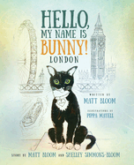 Hello, My Name is Bunny!: London