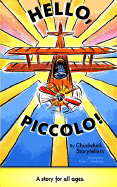 Hello, Piccolo!