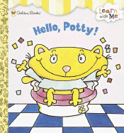 Hello, Potty! - Golden Books