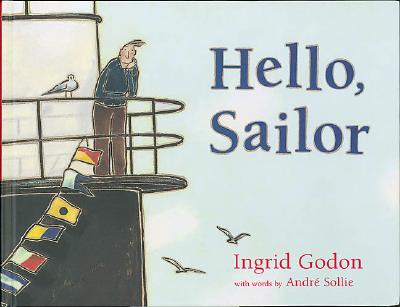 Hello, Sailor - Sollie, Andre (Text by)