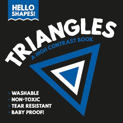 Hello Shapes: Triangles - Satterly, Paige