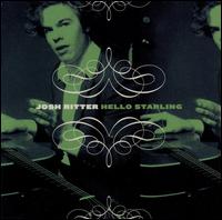 Hello Starling - Josh Ritter