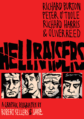 Hellraisers - Sellers, Robert