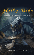 Hell's Dodo: Waves of Darkness Book 5