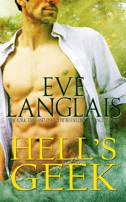 Hell's Geek - Langlais, Eve