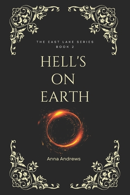 Hell's On Earth - Andrews, Anna