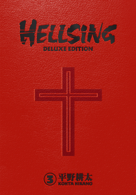 Hellsing Deluxe Volume 3 - Hirano, Kohta